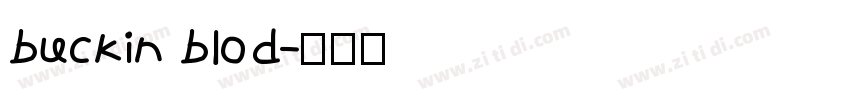buckin blod字体转换